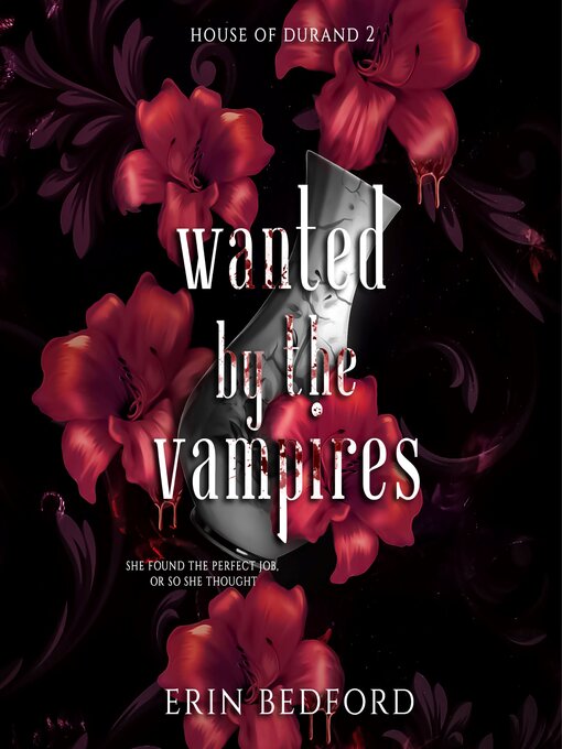 Title details for Wanted by the Vampires by Erin Bedford - Available